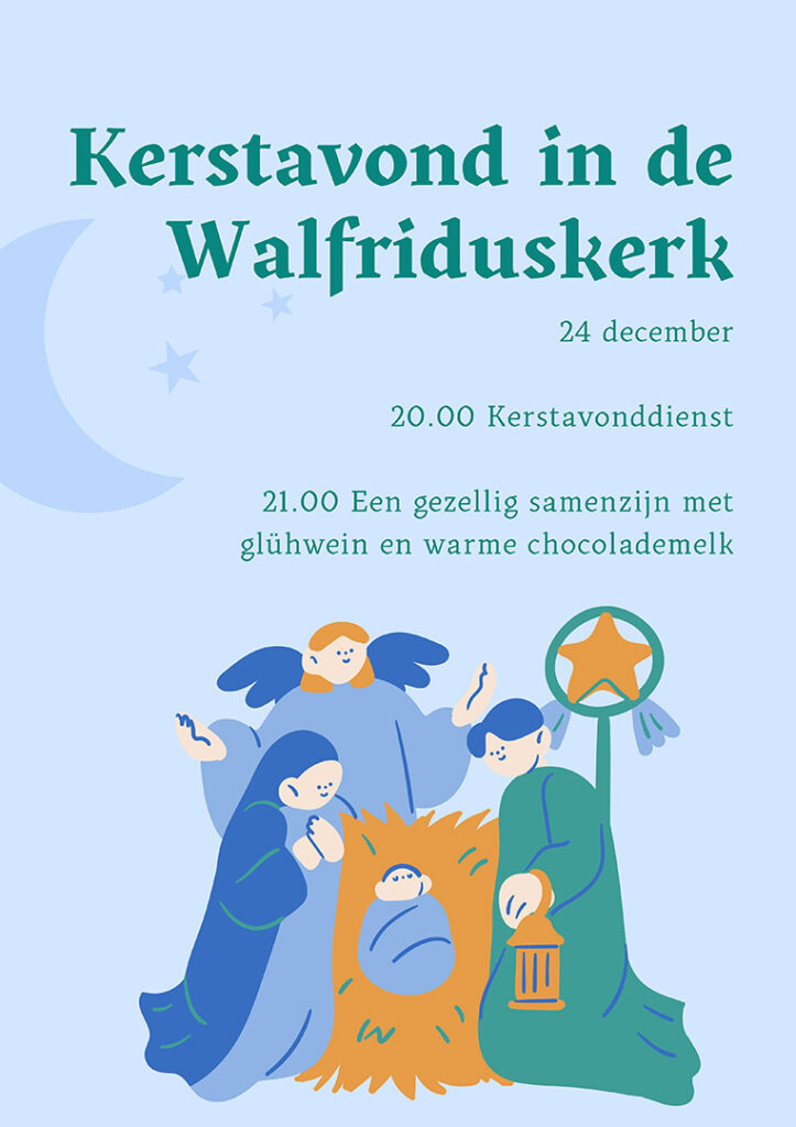 Kerstavond in de Walfriduskerk 2024 - flyer