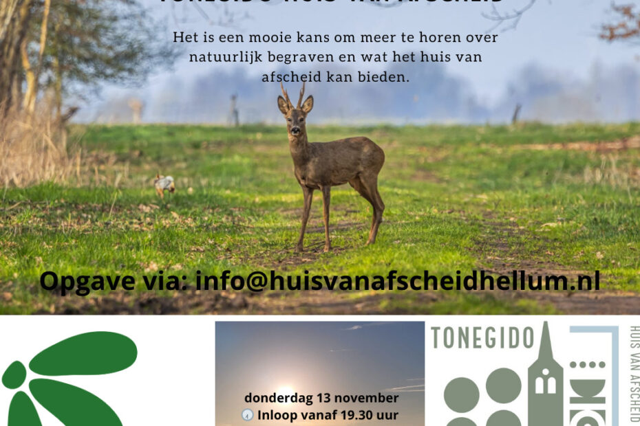 Lezing Natuurbegraafplaats Roegwold & Tonegido Huis van afscheid
